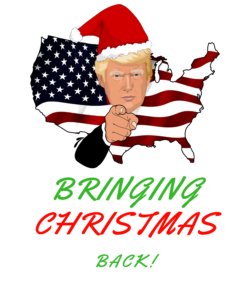 Donald Trump Tshirt - Bringing Christmas Back